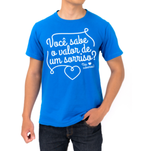 Camisa Temática Cangame - Você sabe o valor de um sorriso - nós sabemos